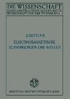 Elektromagnetische Schwingungen und Wellen