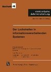 Der Lochstreifen in informationsverarbeitenden Systemen