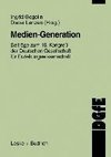 Medien-Generation