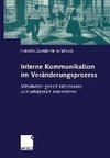 Interne Kommunikation im Veränderungsprozess