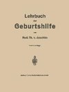 Lehrbuch der Geburtshilfe