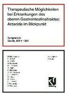 Therapeutische Möglichkeiten bei Erkrankungen des oberen Gastrointestinaltraktes: Antacida im Blickpunkt