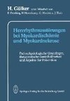 Herzrhythmusstörungen bei Myokardischämie und Myokardnekrose