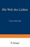 Die Welt des Lichtes