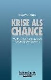 Krise als Chance