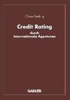 Credit Rating durch internationale Agenturen