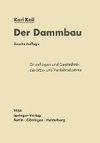 Der Dammbau