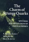 The Charm of Strange Quarks