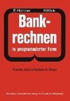 Bankrechnen in programmierter Form