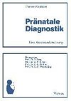 Pränatale Diagnostik