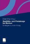 Qualitäts- und Preisimage bei Banken