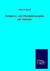 Religions- und Moralphilosophie der Hebräer