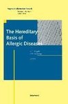 The Hereditary Basis of Allergic Diseases