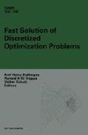 Fast Solution of Discretized Optimization Problems