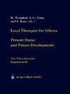 Local Therapies for Glioma