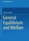 General Equilibrium and Welfare