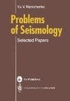 Problems of Seismology