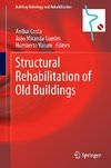 Structural Rehabilitation of Old Buildings