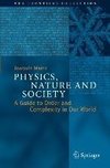 Physics, Nature and Society