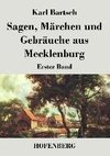 Sagen, Märchen und Gebräuche aus Mecklenburg