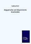 Aegyptische und Abyssinische Arachniden