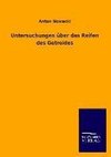 Untersuchungen über das Reifen des Getreides