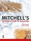 Mitchell's Introduction to Building