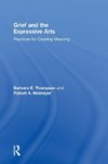 Grief and the Expressive Arts