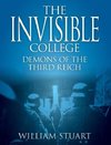 The Invisible College - Demons of the Third Reich