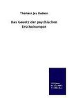 Das Gesetz der psychischen Erscheinungen