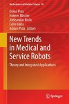 New Trends in Medical and Service Robots