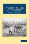 English Farming, Past and Present