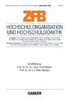 Hochschulorganisation und Hochschuldidaktik