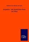 Ainyahita - Die köstlichste Perle von Tibet