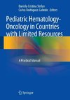 Pediatric Hematology-Oncology in Countries with Limited Resources