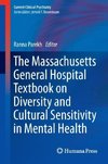 The Massachusetts General Hospital Textbook on Diversity and Cultural Sensitivity in Mental Health