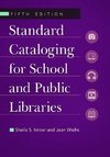 Standard Cataloging for School and Public Libraries