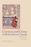 COYNESS & CRIME IN RESTORATIONPB