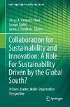 Collaboration for Sustainability and Innovation: A Role For Sustainability Driven by the Global South?