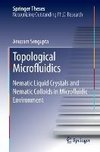 Topological Microfluidics