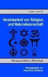 Vereinbarkeit von Religion und Naturwissenschaft