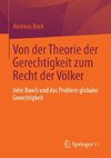 Von der Theorie der Gerechtigkeit zum Recht der Völker