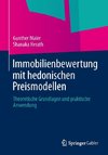 Immobilienbewertung mit hedonischen Preismodellen