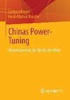 Chinas Power-Tuning