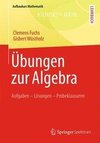 Übungen zur Algebra