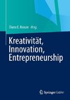 Kreativität, Innovation, Entrepreneurship