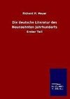 Die deutsche Literatur des Neunzehnten Jahrhunderts