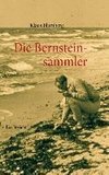 Die Bernsteinsammler