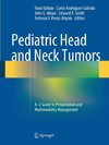 Pediatric Head and Neck Tumors