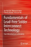 Fundamentals of Lead-Free Solder Interconnect Technology